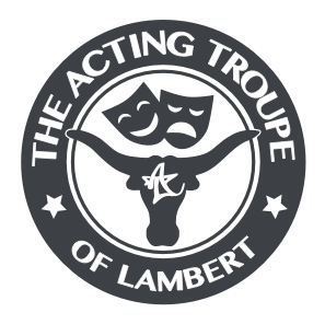 Acting of – Troupe productions Lambert Upcoming ATL The